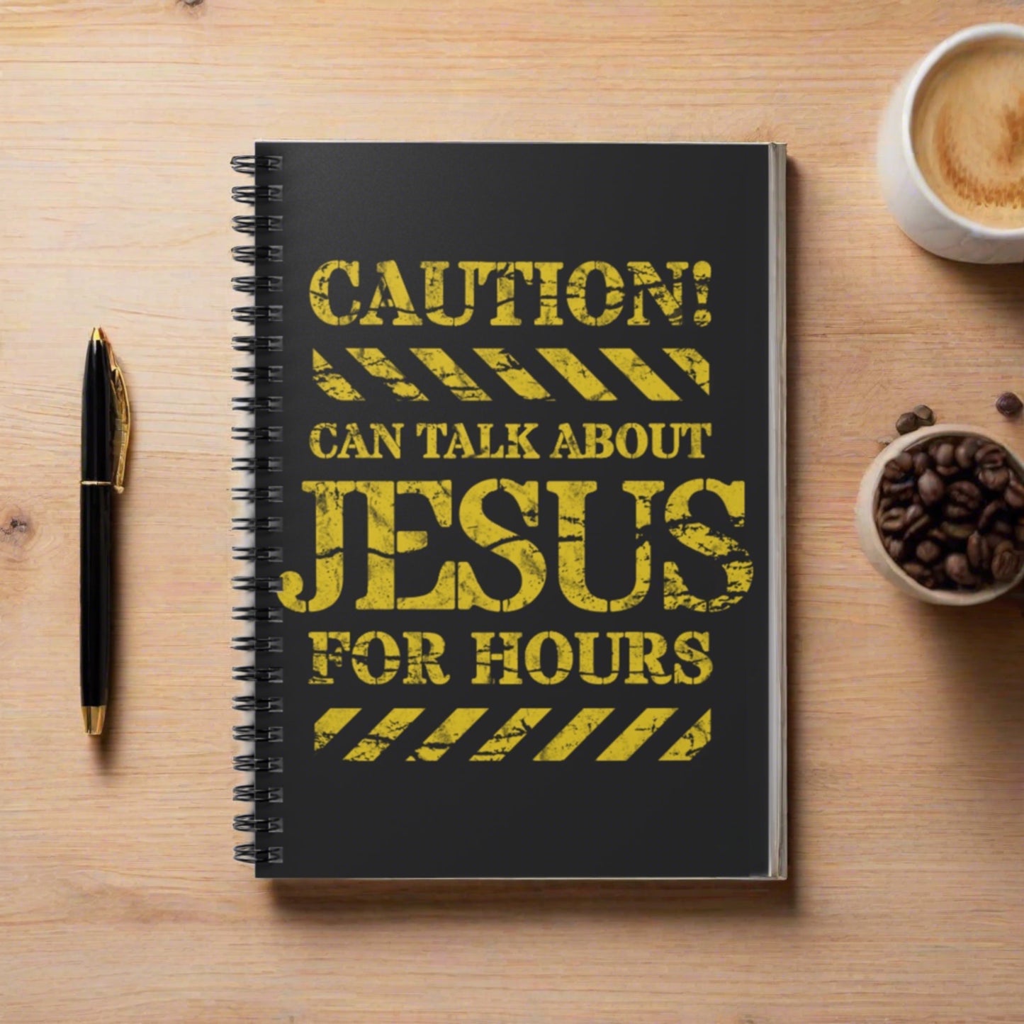 Caution can talk about jesus for hours spiral notebook