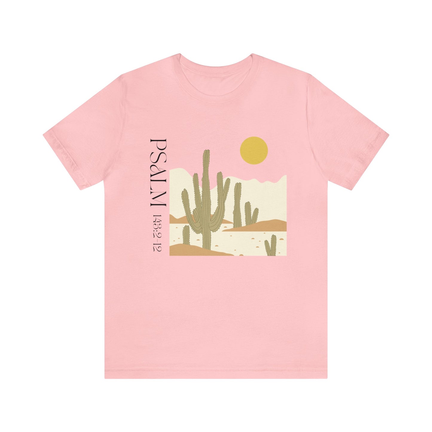 Psalm 143 Desert Landscape graphic tee