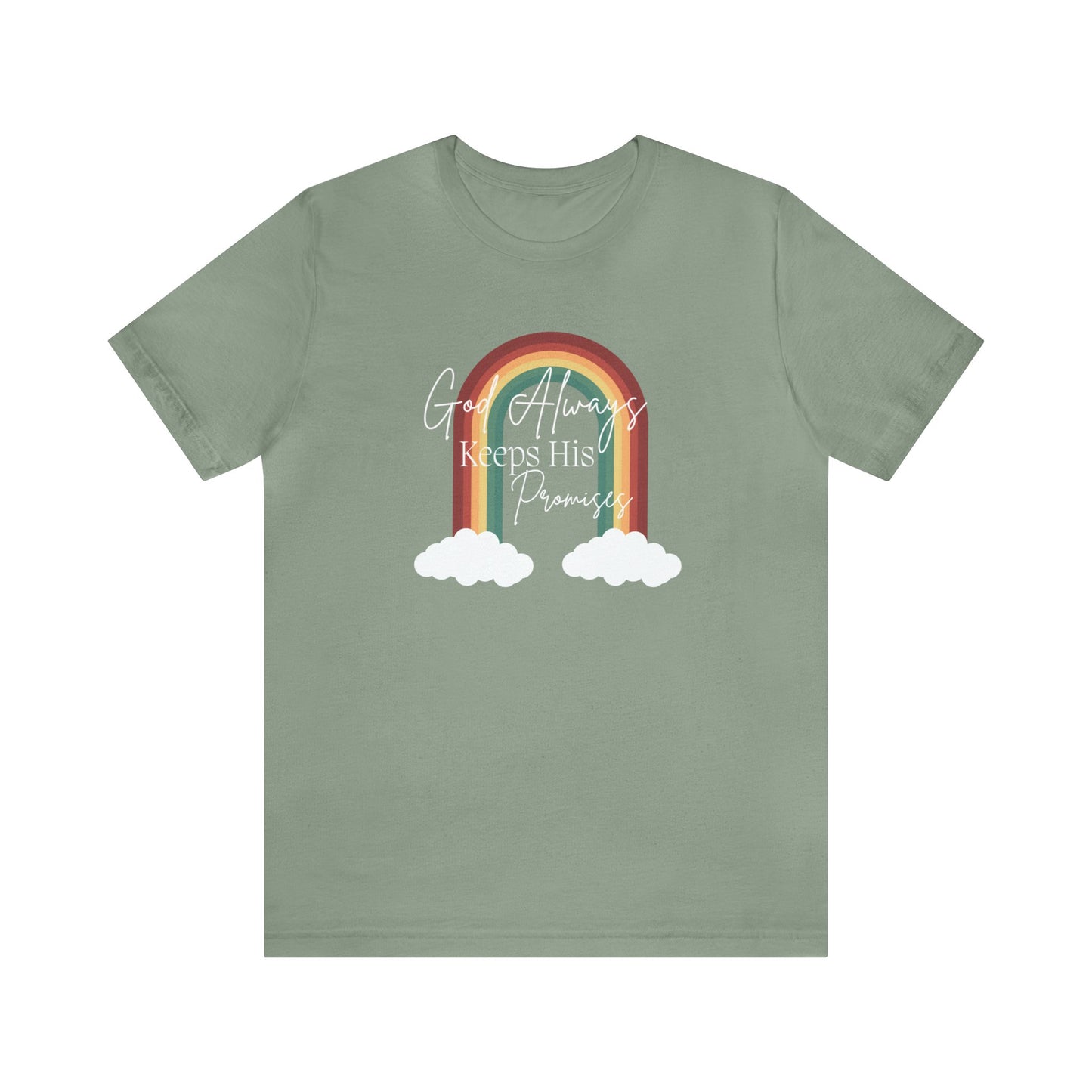 Rainbow God always keeps his promises graphic tee