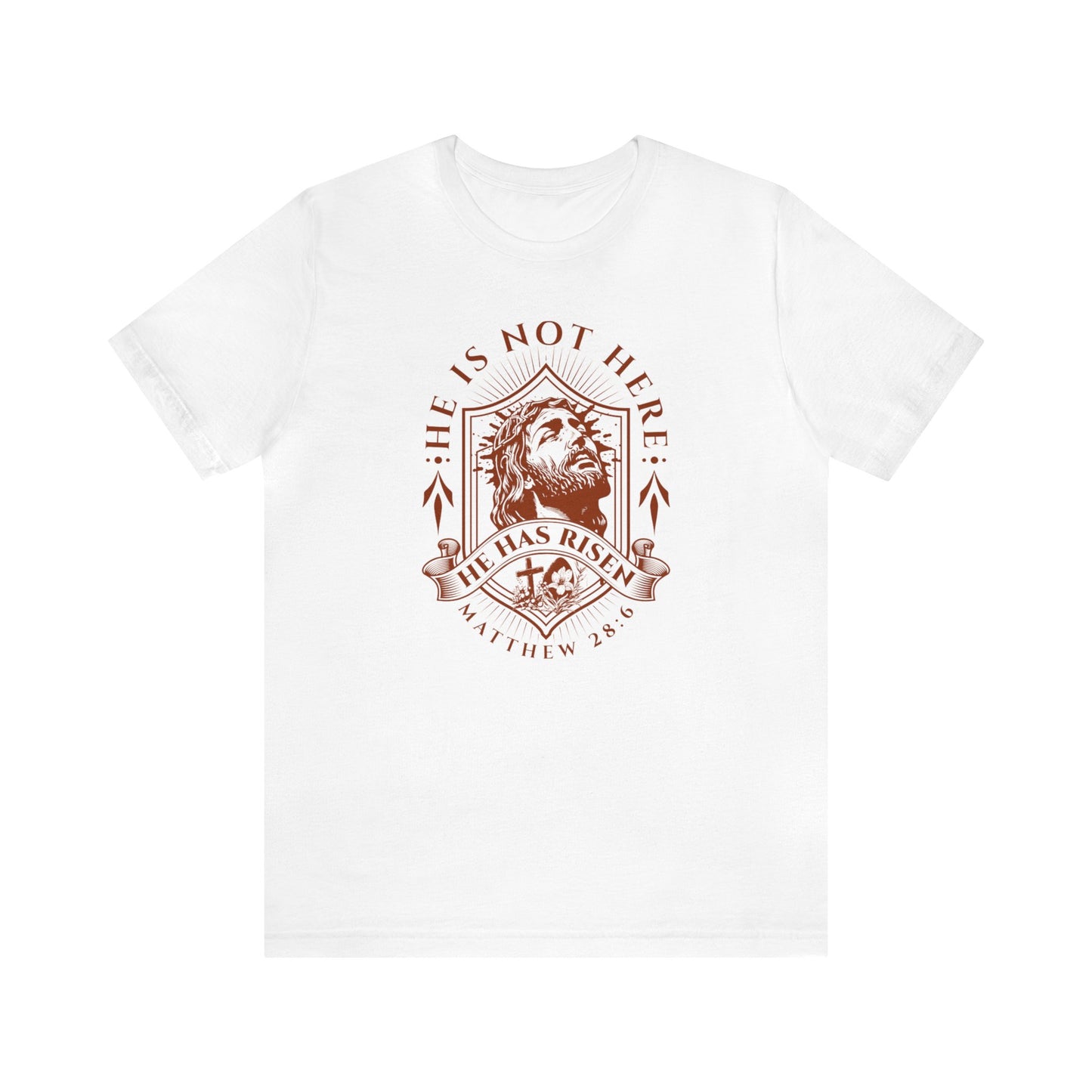 He is not there He has risen graphic tee