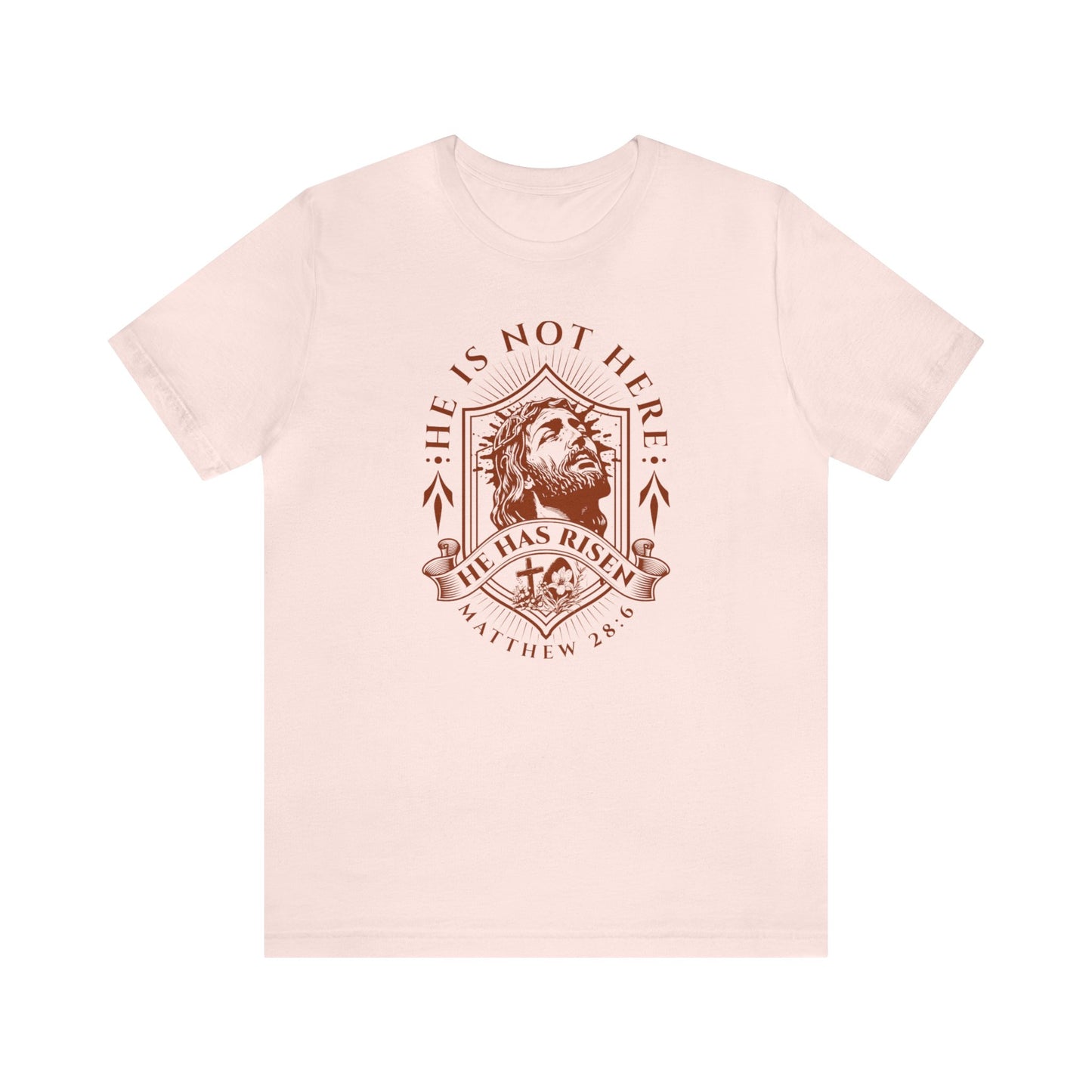 He is not there He has risen graphic tee