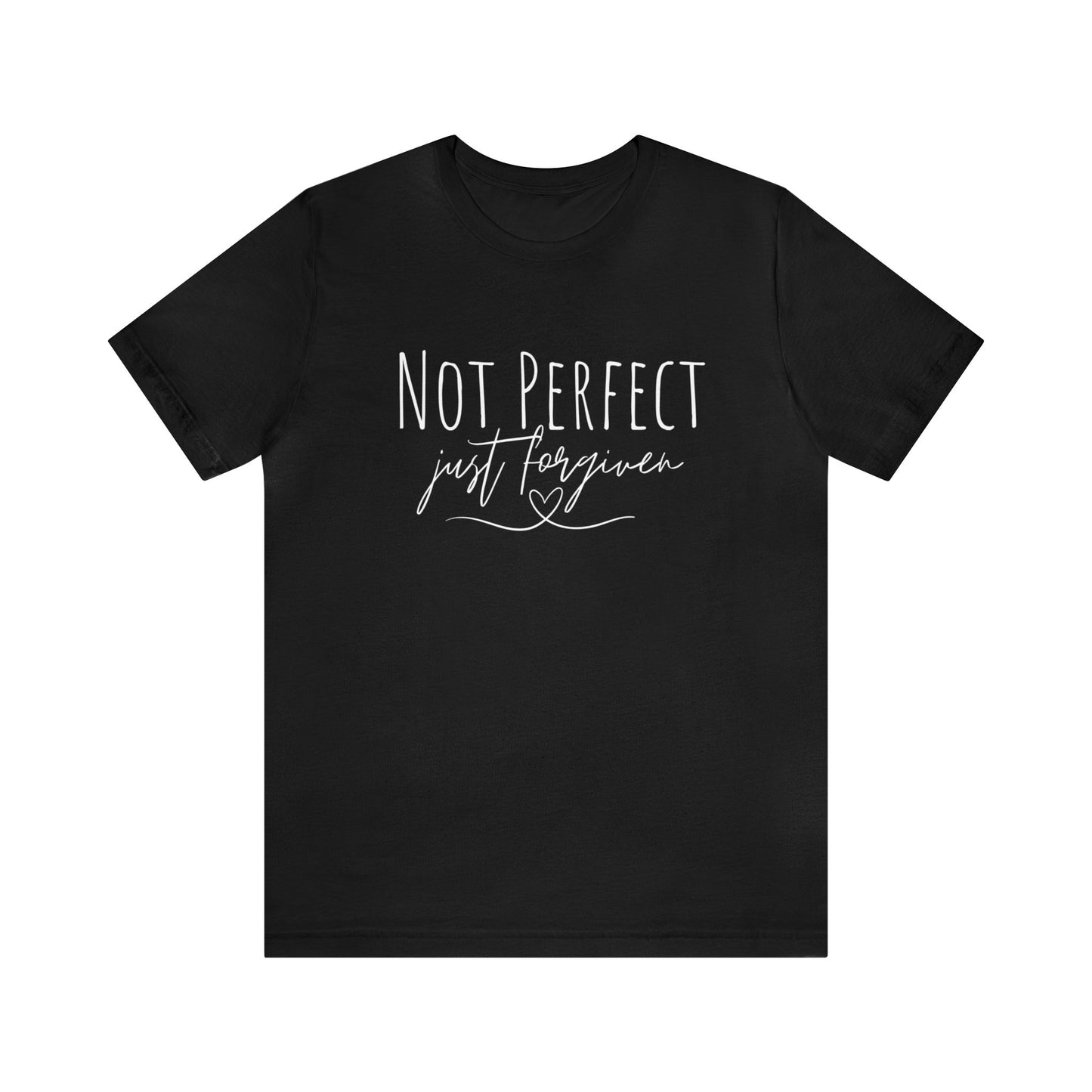 Not perfect just forgiven graphic tee