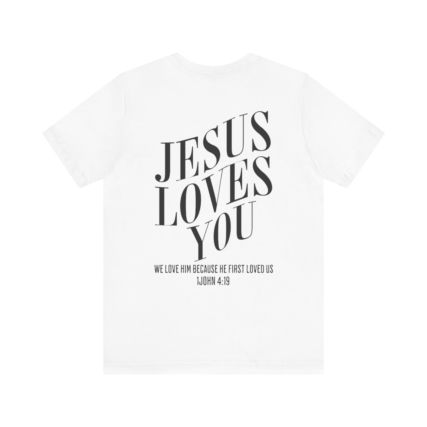 Jesus loves you graphic tee