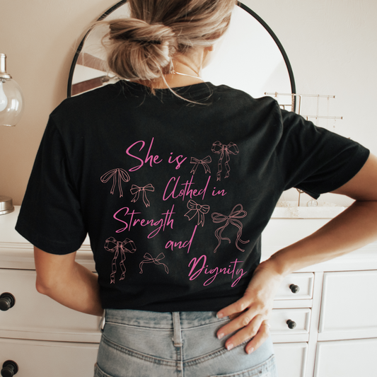 She is clothed in strength and dignity graphic tee