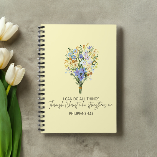 I can do all things through Christ who strengthens me spiral notebook